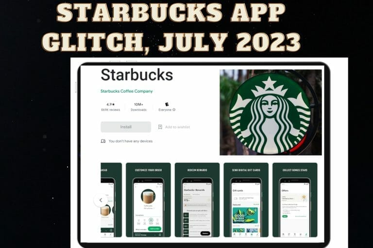 Starbucks App Glitch and Baffled Customers